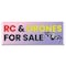 Signmission RC & Drones For Sale Banner Concession Stand Food Truck Single Sided B-120-30142 - alternate 1